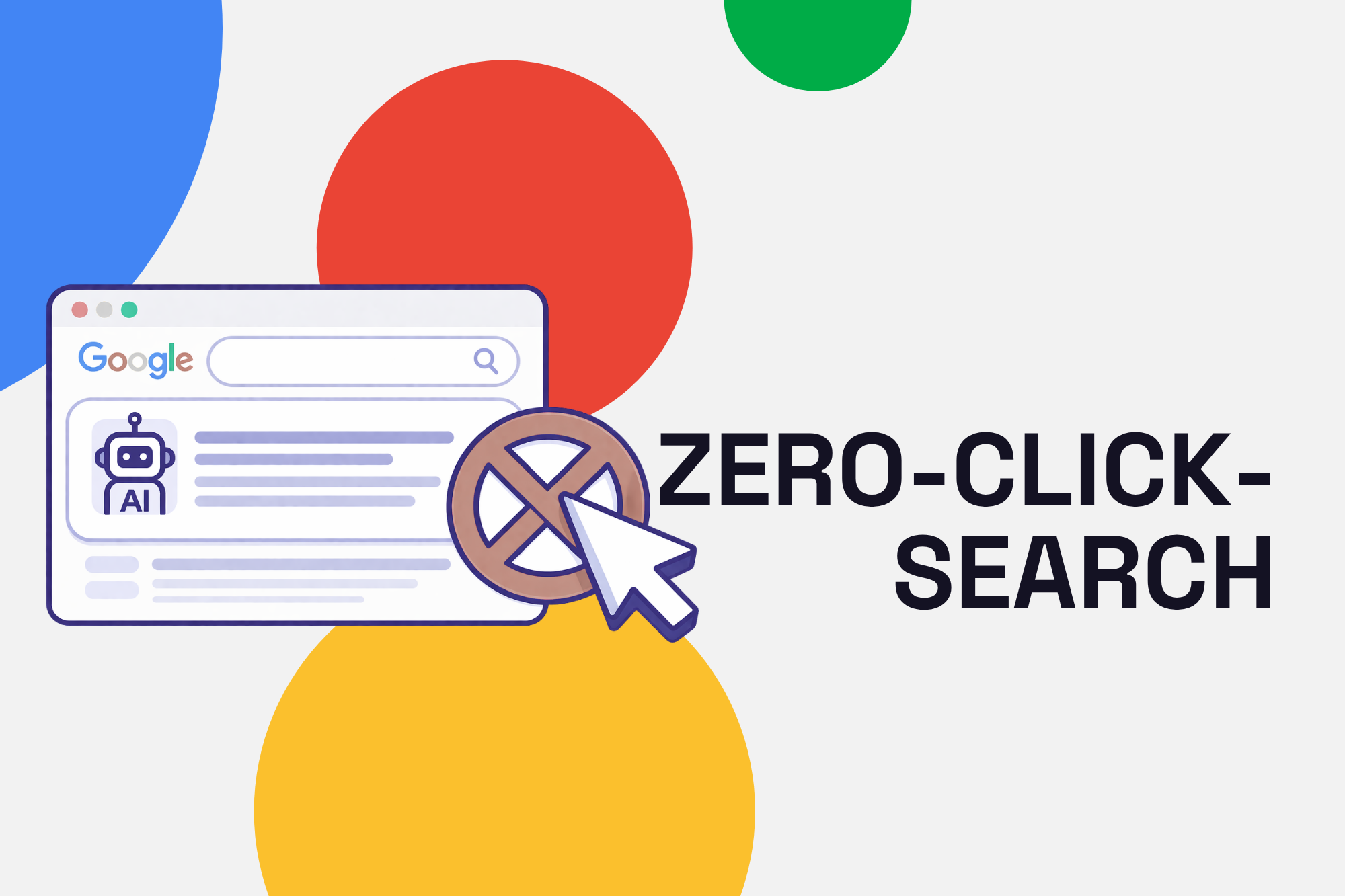 Illustration eines Google-Suchergebnisses mit KI-generierter Antwort sowie durchgestrichenem Mauszeiger, der das Konzept der Zero-Click-Search darstellt